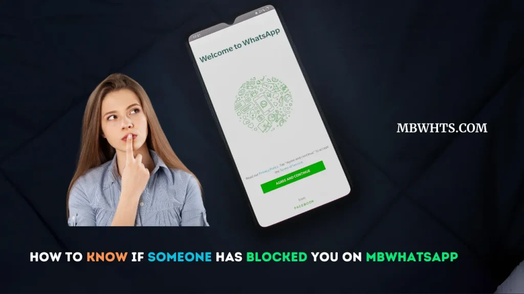 how to know if someone blocked you on mbwhatsapp