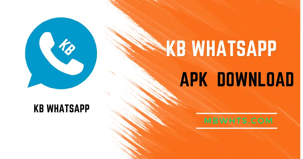 KB Whatsapp Download APK